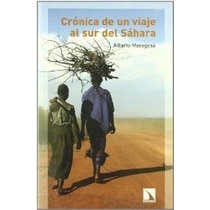 Imagen 1 de Crónica de un viaje al sur del Sahara  (Tapa blanda)