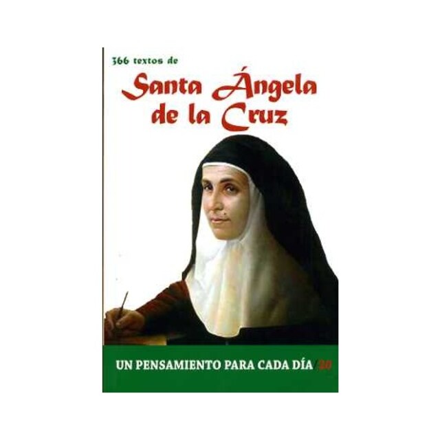 Imagen 0 de 366 Textos de Santa Angela de la Cruz