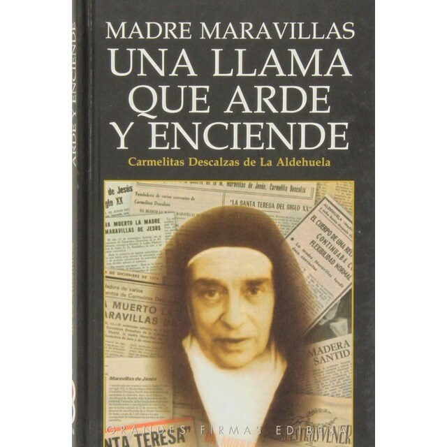 Imagen 0 de Madre Maravillas, una llama que arde y enciende