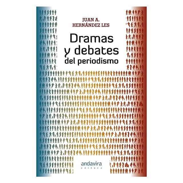 Imagen 0 de Dramas y debates del periodismo