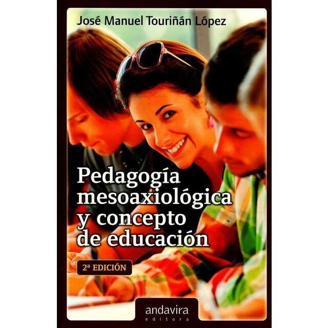 Imagen 0 de Pedagogía mesoaxiológica y concepto de educación