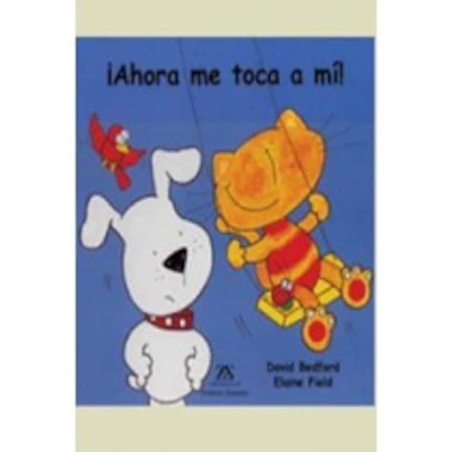 Imagen 0 de ¡Ahora me toca a mi!