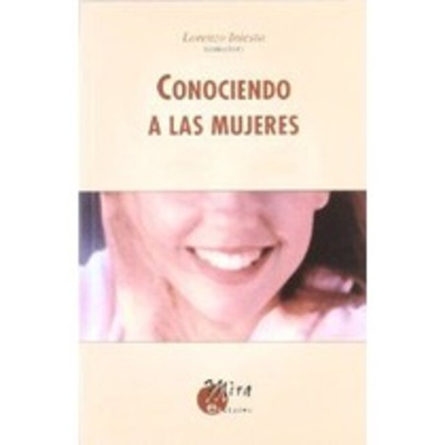 Imagen 0 de CONOCIENDO A LAS MUJERES