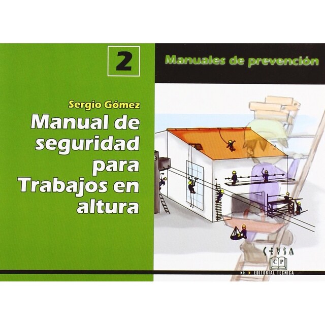 Imagen 0 de MANUAL DE SEGURIDAD TRABAJOS EN ALTURA. MANUAL PREVENCION 2.
