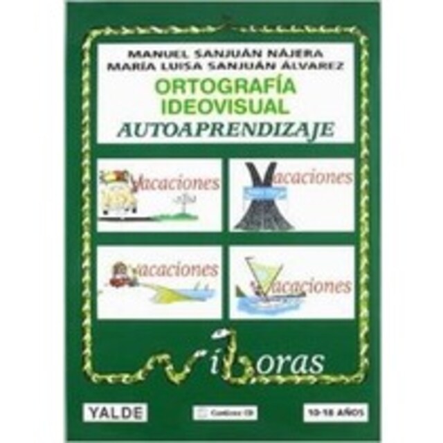Imagen 0 de ORTOGRAFIA IDEOVISUAL.(LIBRO+CD) AUTOAPRENDIZAJE (10-18 AÑOS