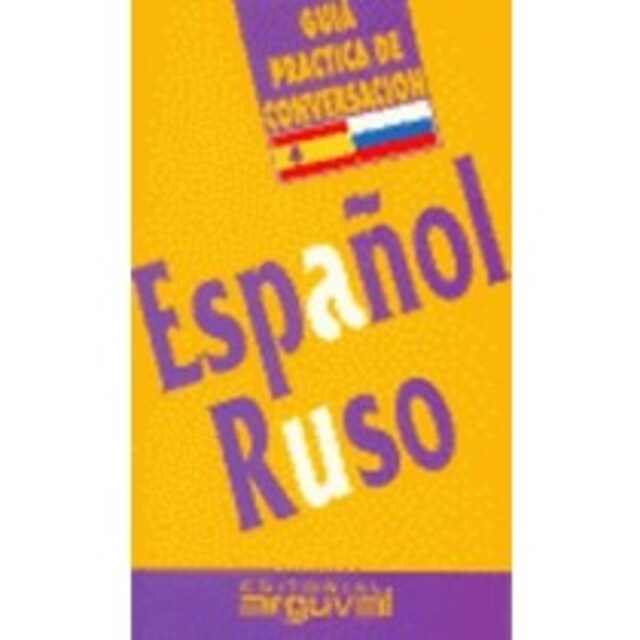 Imagen 0 de Guía práctica de conversación Español-Ruso