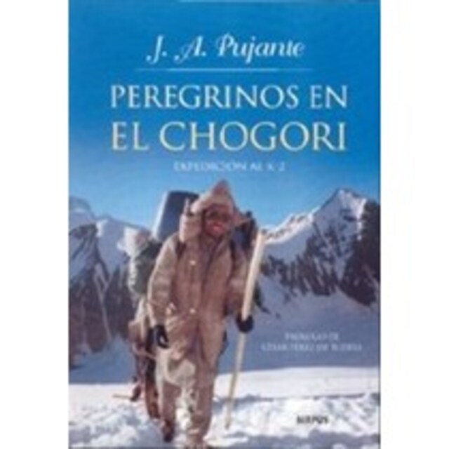 Imagen 0 de PEREGRINOS EN EL CHOGORI