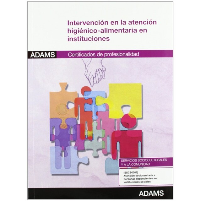 Imagen 0 de Intervención en la atención higiénico-alimentaria en instituciones
