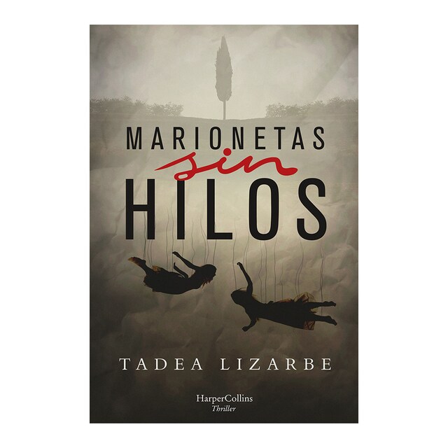 Imagen 0 de Marionetas sin hilos (HarperCollins): 3910