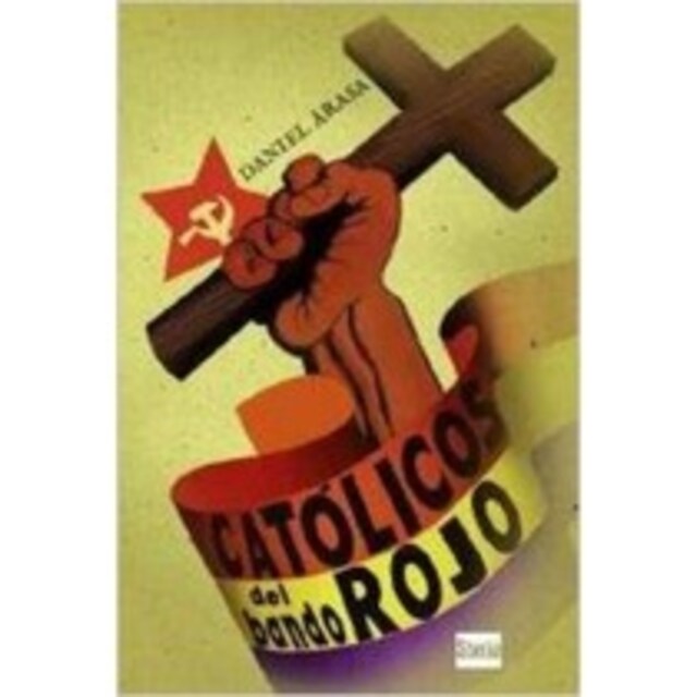 Imagen 0 de Católicos en el bando rojo