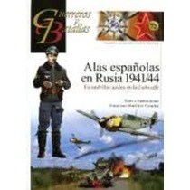 Alas españolas sobre rusia 1941/1944 1
