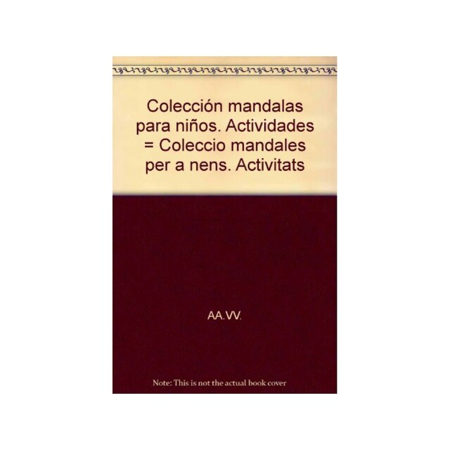Imagen 0 de Colección Mandalas Para Niños. Actividades = Coleccio Mandales Per A Nens. Activitats