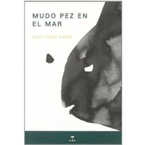 Imagen 1 de Mudo pez en el mar (Tapa blanda)