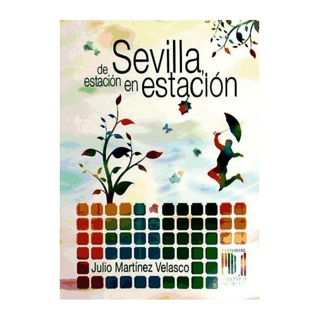 Imagen 0 de SEVILLA DE ESTACION EN ESTACION
