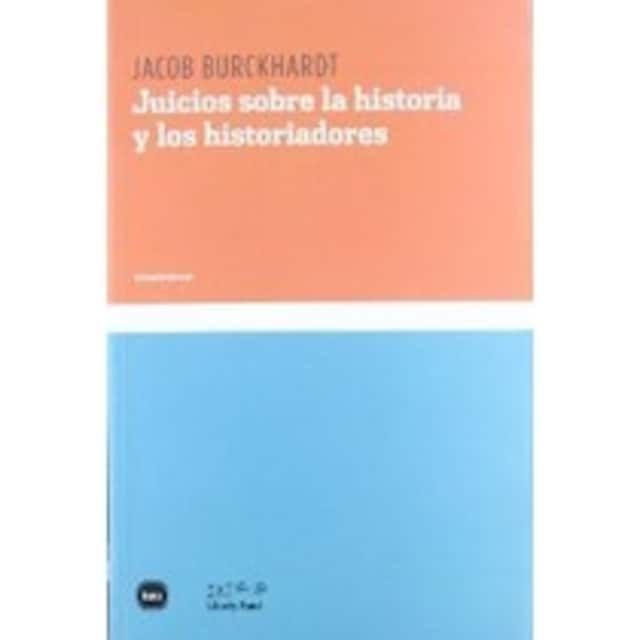 Imagen 0 de JUICIO SOBRE LA HISTORIA Y LOS HISTORIADORES