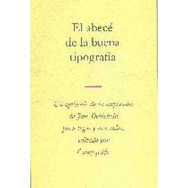Imagen 0 de ABECE DE LA BUENA TIPOGRAFIA