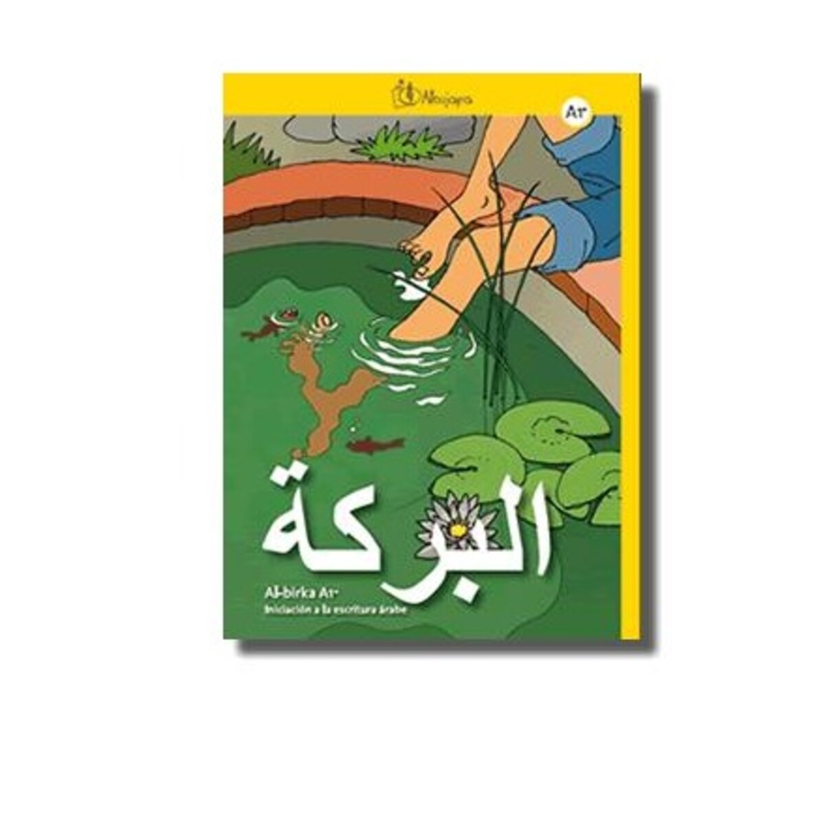 Al-birka a1- iniciación a la escritura árabe 1
