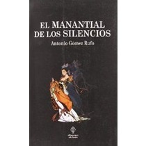 Imagen 1 de El manantial de los silencios