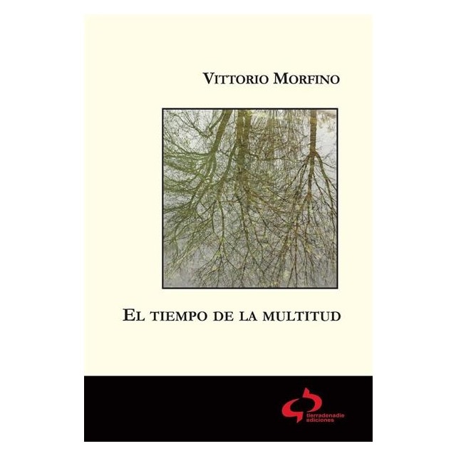 El tiempo de la multitud (Tapa blanda) 1