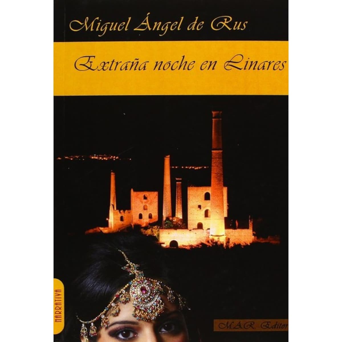 Extraña noche en Linares 1