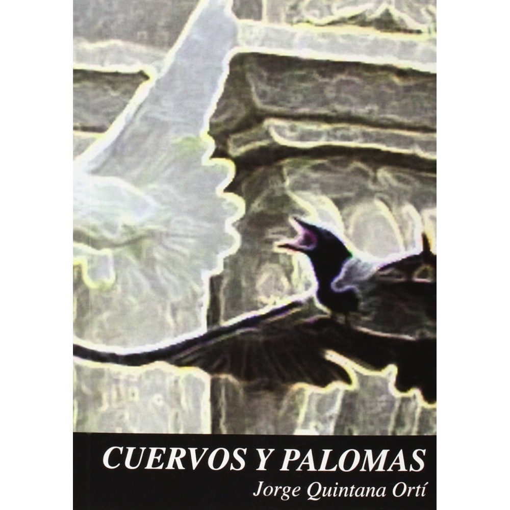 Cuervos y palomas (Tapa blanda) 1