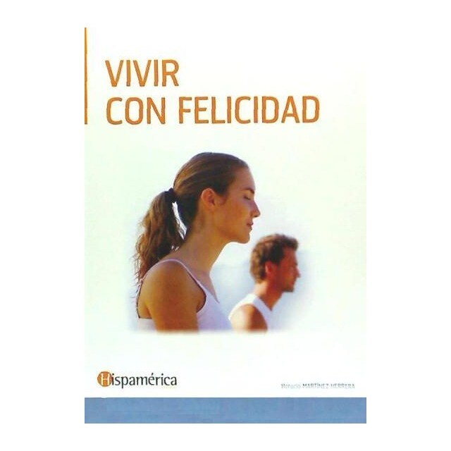 Vivir con felicidad  (Tapa blanda) 1