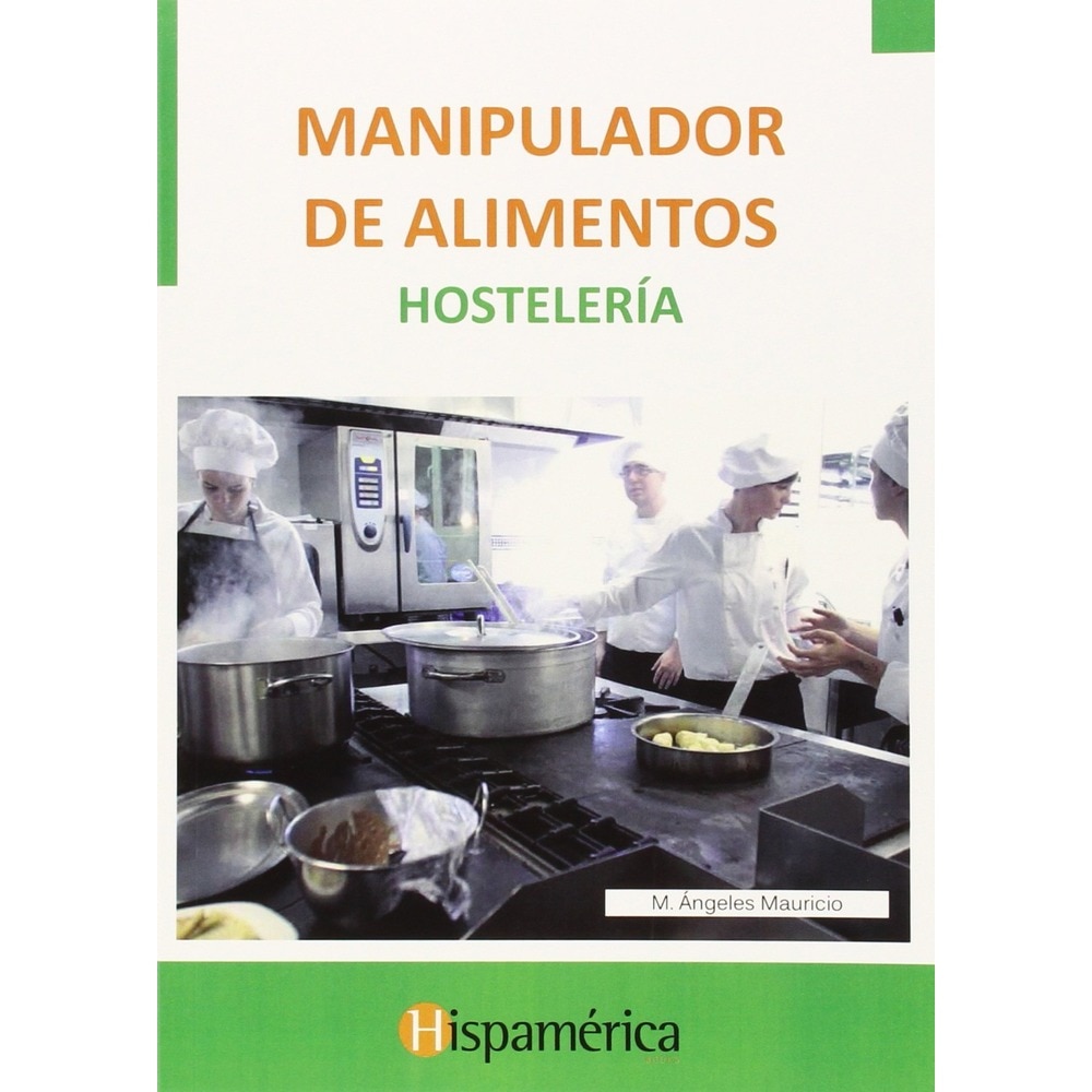 Manipulador de alimentos - hosteleria (Tapa blanda) 1