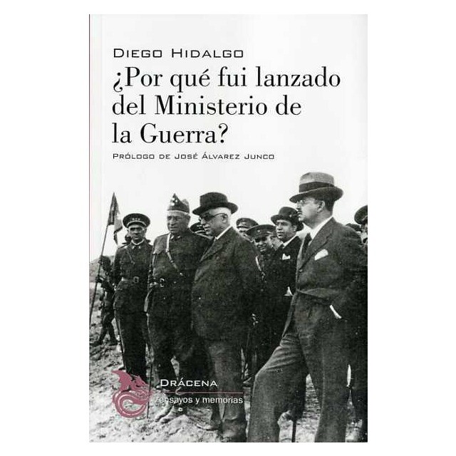 ¿por qué fui lanzado del ministrio de la guerra? (Tapa blanda) 1