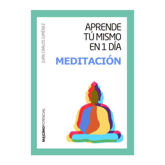 Imagen 0 de Aprende tú mismo en 1 día Meditación