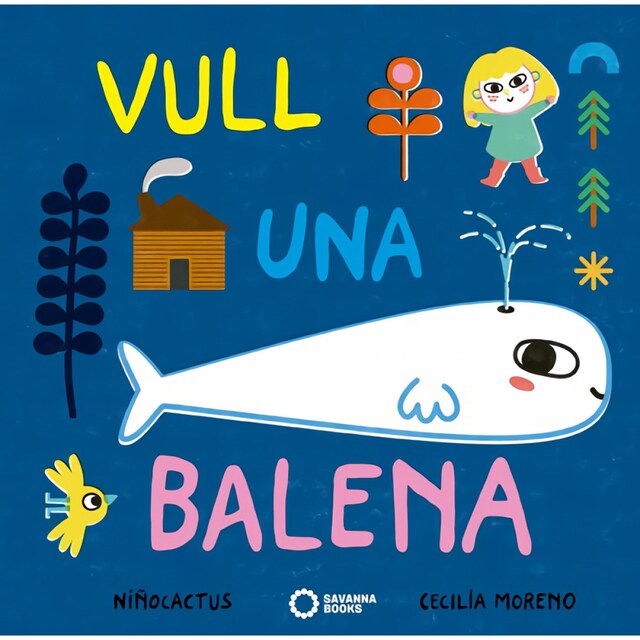 Imagen 0 de VULL UNA BALENA.SAVANNA BOOKS