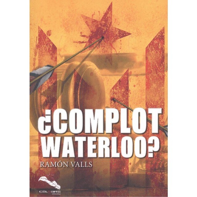 Imagen 0 de ¿COMPLOT WATERLOO?