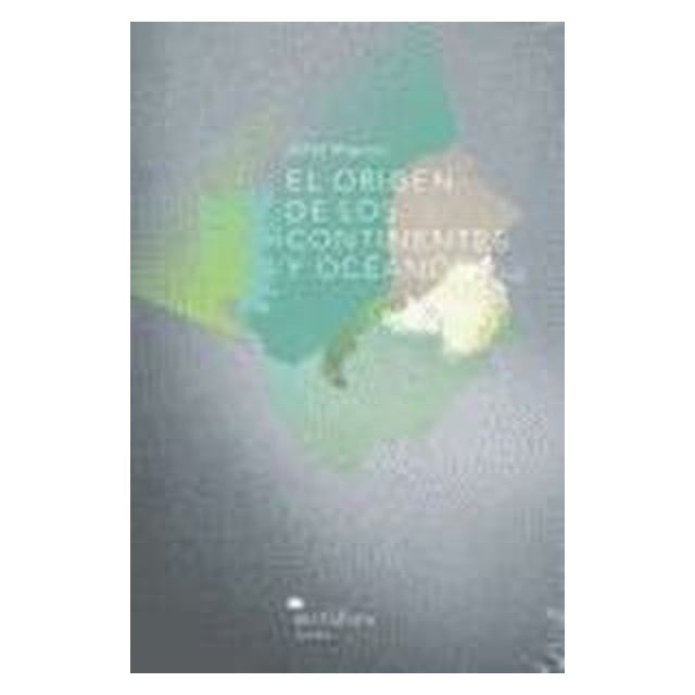 El origen de los continentes y oceanos 1