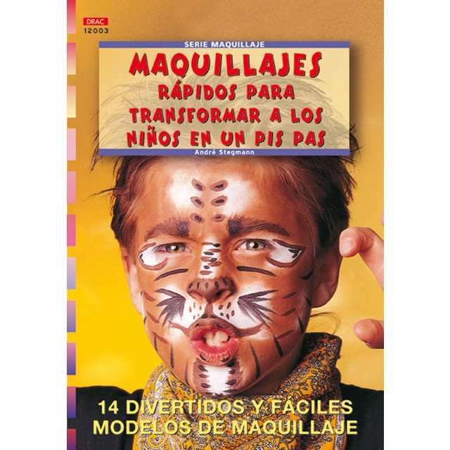 Imagen 0 de Serie maquillaje nº 3. maquillajes rapidos para transformar a los niños en un pi
