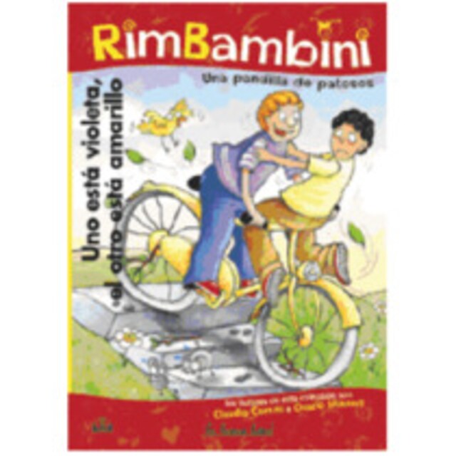Imagen 0 de Uno está violeta, el otro está amarillo.RimBambini. Una pandilla de patosos