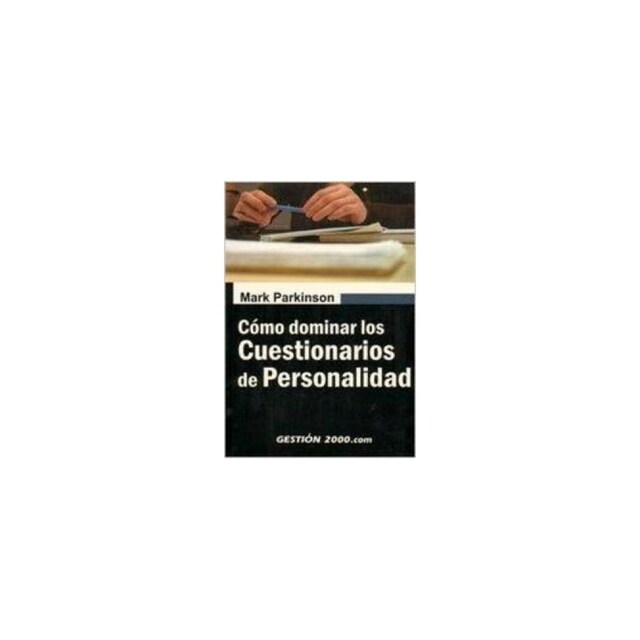 Imagen 0 de Cómo Dominar Los Cuestionarios De Personalidad