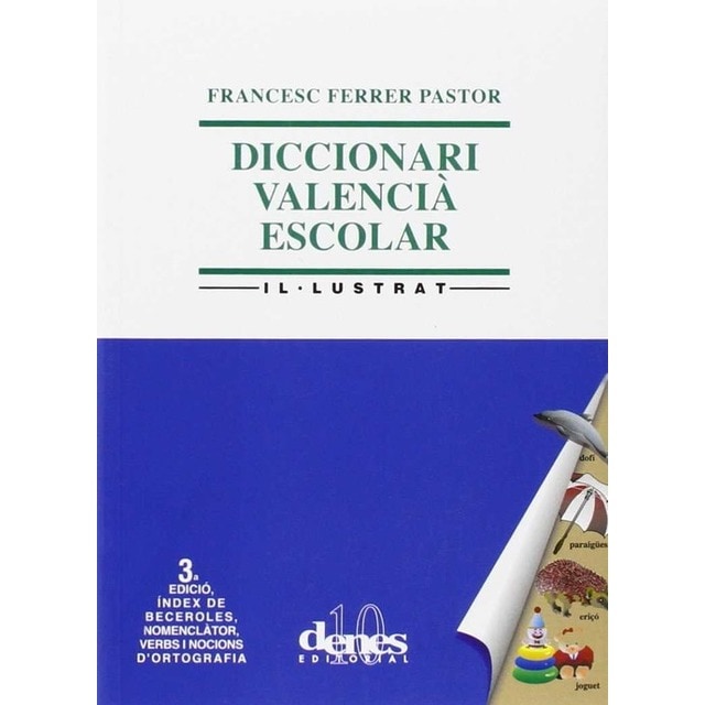 Imagen 0 de Diccionari valencia escolar il.lustrat