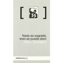 NADA ES SAGRADO,TODO SE PUEDE DECIR  (Tapa dura Tapa blanda) 1