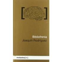 Bibliofrenia  (Tapa blanda Tapa blanda con solapas) 1