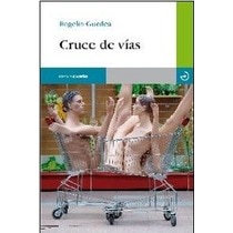 Cruce de vias  (Tapa blanda Tapa blanda con solapas) 1