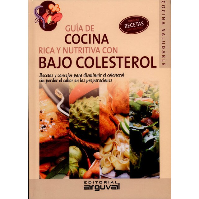 Imagen 0 de Guía de cocina rica y nutritiva con bajo colesterol