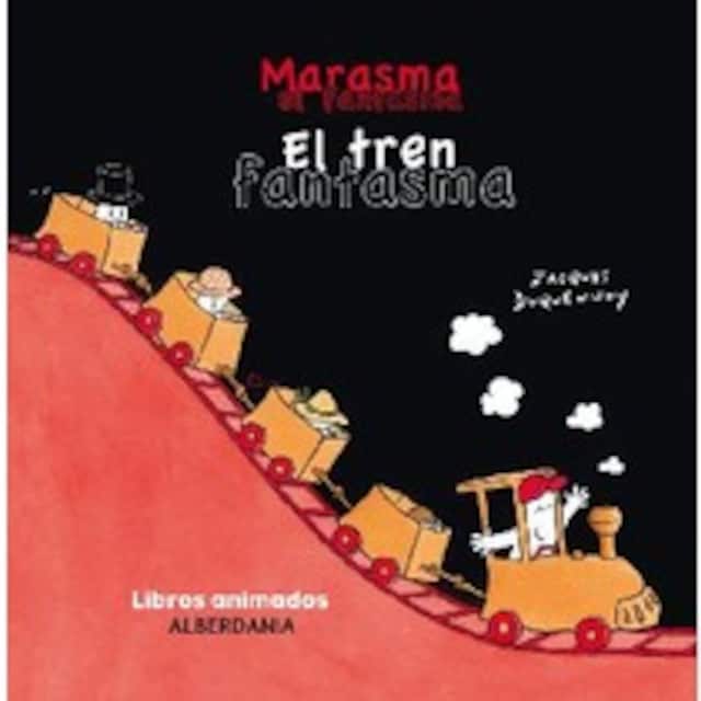 Imagen 0 de El tren fantasma