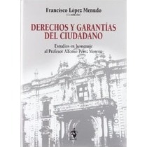 Derechos y garantias del ciudadano. (Tapa dura) 1