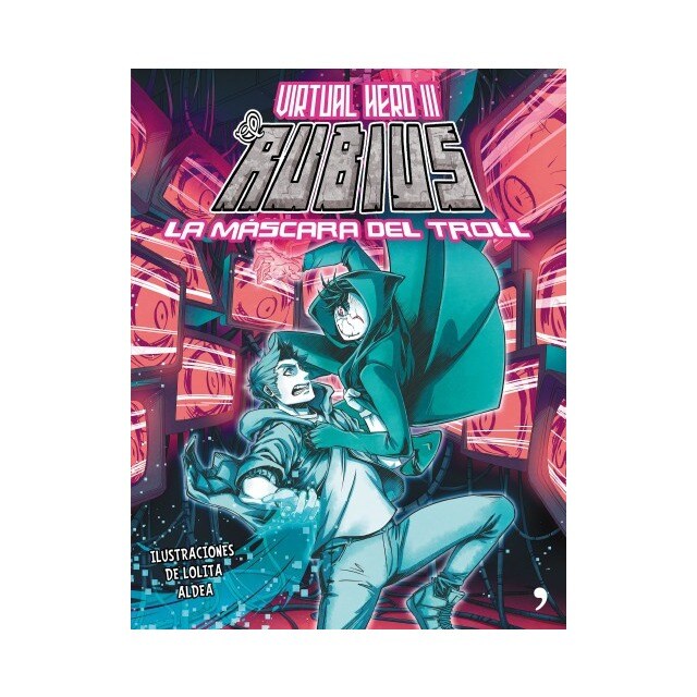 La máscara del troll: Virtual Hero III  (Tapa dura) 1