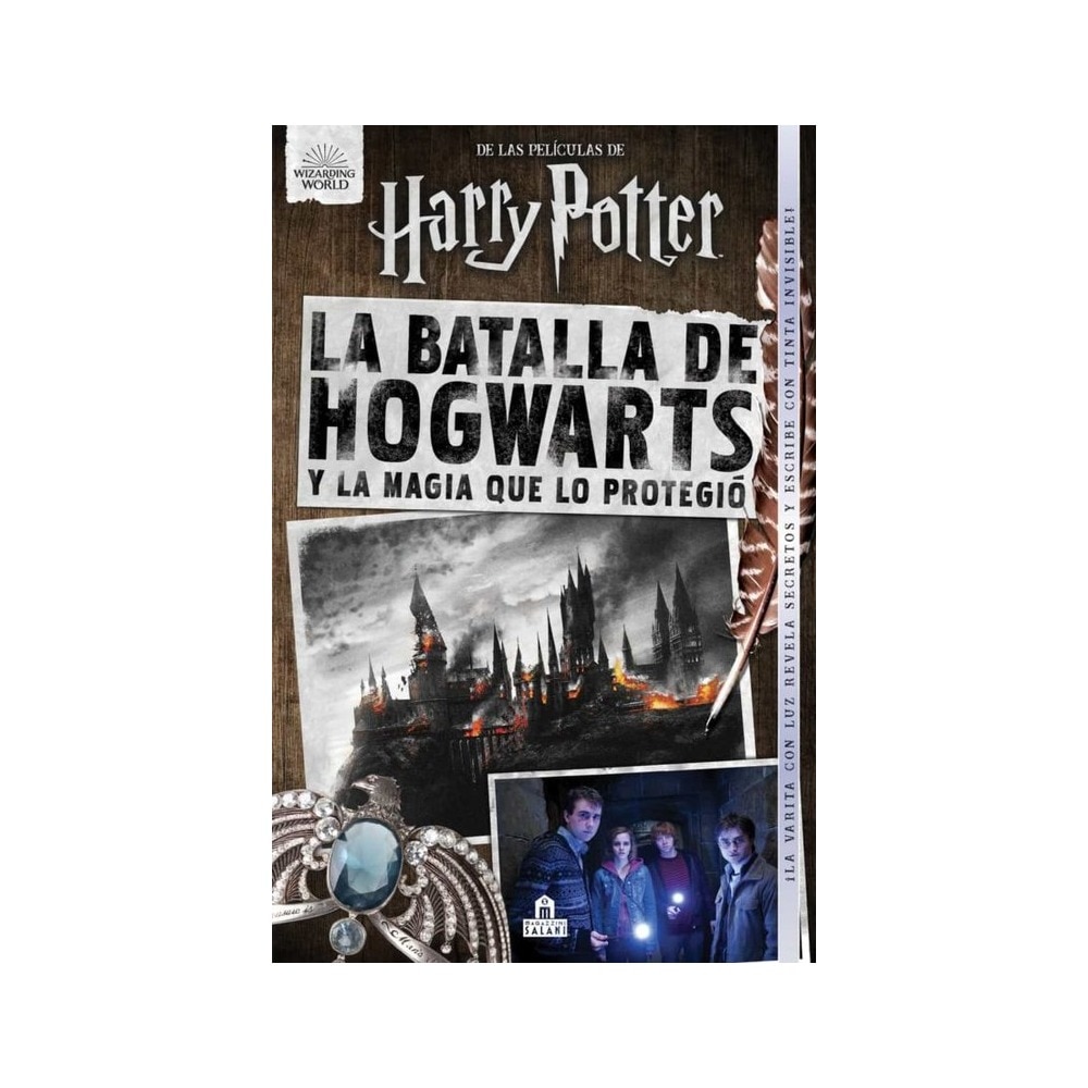 La Batalla de Hogwarts: Y la magia que lo protegió 1