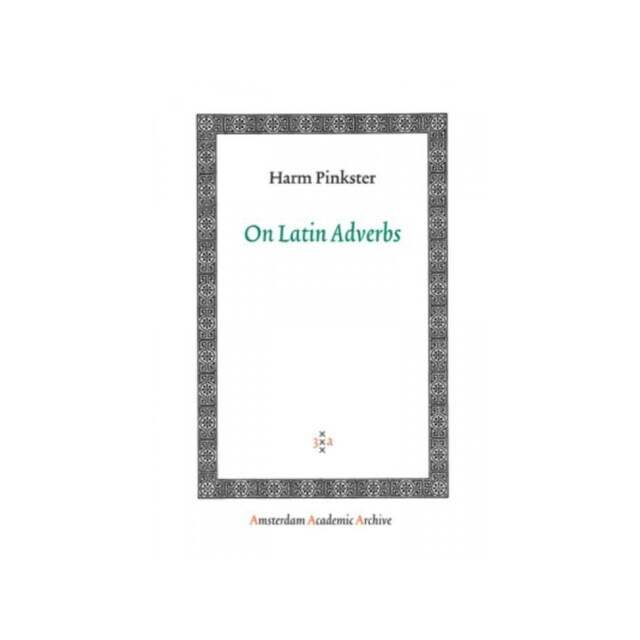 Imagen 0 de On Latin Adverbs (Amsterdam Academic Archive)