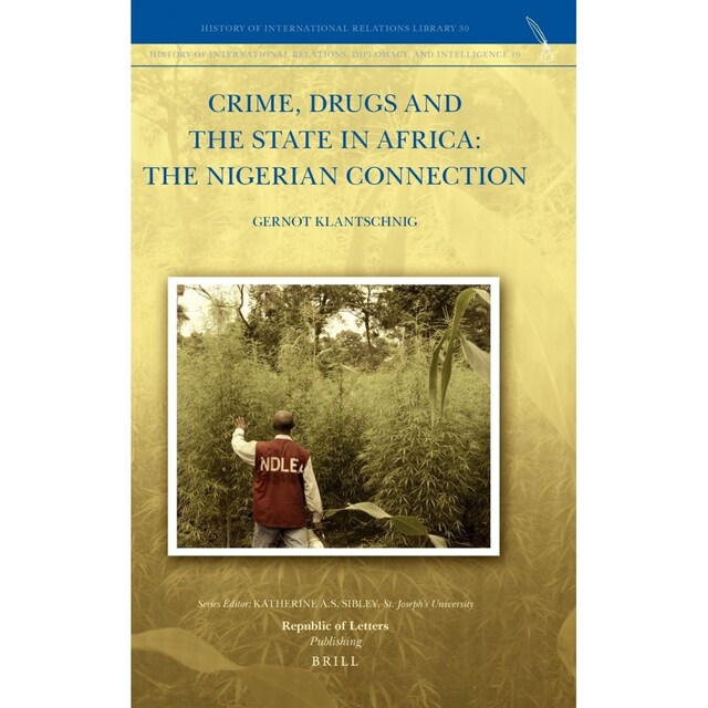 Imagen 0 de Crime, Drugs And The State In Africa: The Nigerian Connection