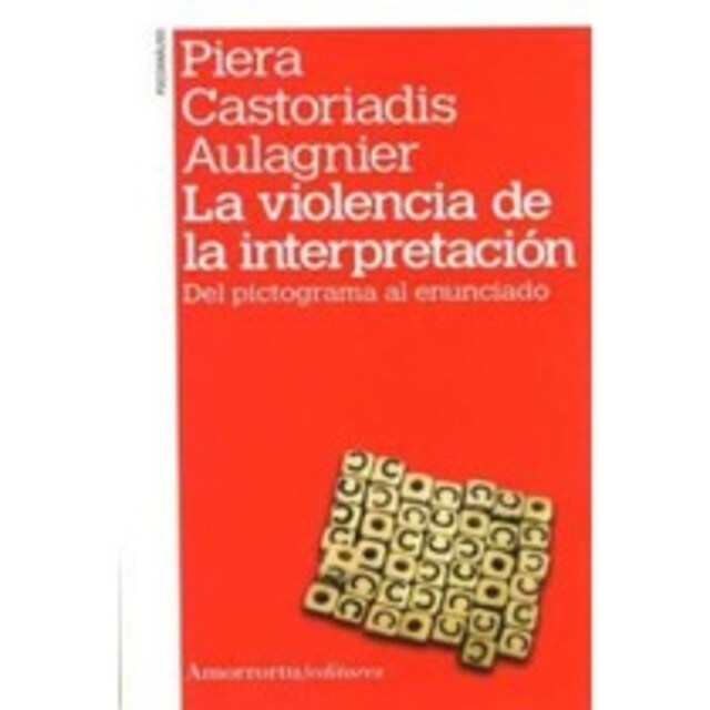 Imagen 0 de La violencia de la interpretación (2a ed)