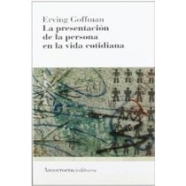Imagen 0 de La presentación de la persona en la vida cotidiana (2A ED)