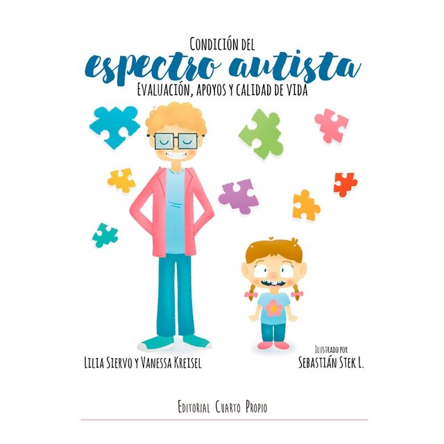 Imagen 0 de Condición del espectro autista. Evaluación, apoyos y calidad de vida (Tapa blanda)