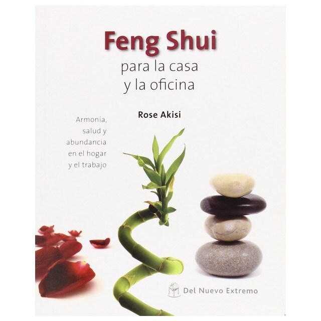 Feng shui para la casa y la oficina 1